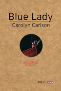 Blue Lady de Carolyn Carlson